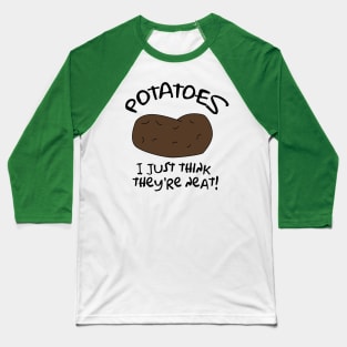 Simpsons Potatoes - I Just Think They're Neat! Baseball T-Shirt
